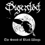 Digerdöd : The Sound of Black Wings